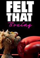 Felt That: Boxing poster