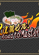 Ramen! Road to Mastery