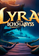 Lyra and the Echo of the Abyss poster
