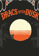 Dracs After Dusk poster