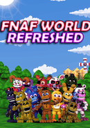 FNaF World: Refreshed