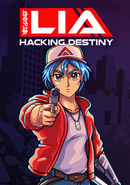 Lia: Hacking Destiny