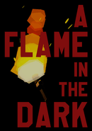 A Flame in the Dark