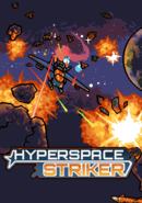 Hyperspace Striker poster