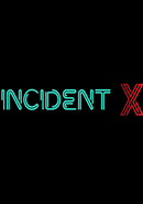 Incident X poster