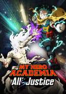 My Hero Academia: All's Justice poster