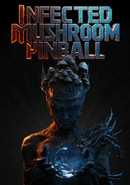 Infected Mushroom Pinball