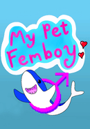 My Pet Femboy