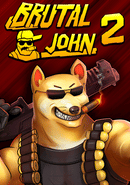 Brutal John 2