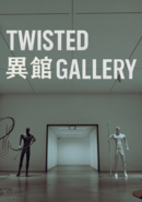 Twisted Gallery poster