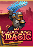 Blades, Bows & Magic