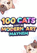 100 Cats Lost in Modern Art Mayhem
