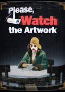 Please, Watch the Artwork