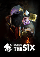 Beneath The Six poster