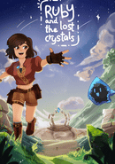 Ruby and the Lost Crystals poster