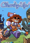 Cleaning Up! poster