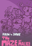 Pain 'n Dave: The Maze of Malice