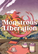 Monstrous Liberation poster