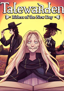 Talewarden: Riders of the New Day