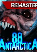 Antarctica 88: Remaster poster