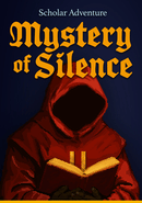Scholar Adventure: Mystery of Silence poster
