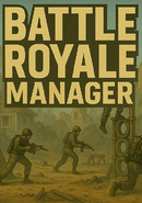 Battle Royale Manager poster