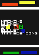 MachineGunner2: Bullet Transcending