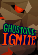 Ghost Code: Ignite