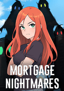 Mortgage Nightmares