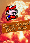 Super Mario Buys Bread poster