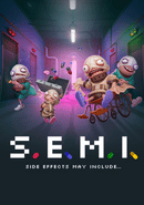S.E.M.I.: Side Effects May Include... poster