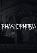 Phasmophobia