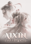 Aixin: Goddess' Love poster