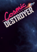 Cosmic Destroyer