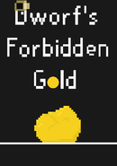 Dworf's Forbidden Gold poster