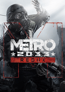Metro 2033 Redux