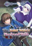 The Saint Wife’s Newlywed Trials