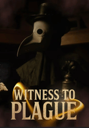 Witness to Plague poster