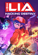 Lia: Hacking Destiny