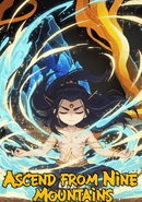 Ascend From Nine Mountains poster
