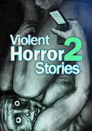 Violent Horror Stories 2 poster