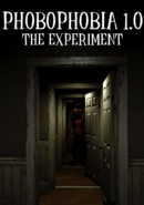 Phobophobia 1.0: The Experiment poster