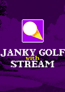 Janky Golf with Stream poster