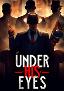 Under His Eyes poster