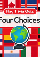 Flag Trivia Quiz: Four Choices!