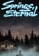 Springs, Eternal poster