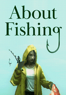 About Fishing