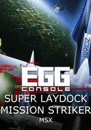 Eggconsole Super Laydock Mission Striker MSX