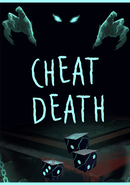 Cheat Death