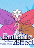 Butterfly Æffect: Papillons à Quatre Mains poster